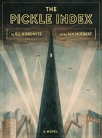 The Pickle Index 0374535817 Book Cover