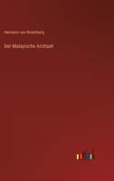 Der Malayische Archipel 0270597735 Book Cover