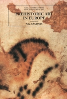 Prehistoric Art in Europe (The Yale University Press Pelican History) 0300052863 Book Cover