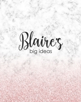 Blaire's Big Ideas: Personalized Notebook - 8x10 Lined Women's Journal 1698443846 Book Cover