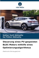 Steuerung eines PV-gespeisten BLDC-Motors mithilfe eines Optimierungsalgorithmus: Elektrische Fahrzeugtechnik 6206067998 Book Cover