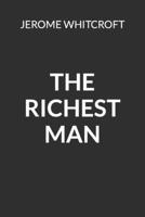 The Richest Man 1792706774 Book Cover