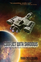 Conflict With Shadows B0C95L7Z7M Book Cover