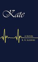 Kate: A Novel 1438934335 Book Cover