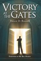 Victory at the Gates 0981968201 Book Cover