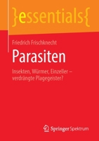 Parasiten : Insekten, W?rmer, Einzeller - Verdr?ngte Plagegeister? 3658298758 Book Cover