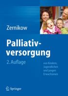 Palliativversorgung Von Kindern, Jugendlichen Und Jungen Erwachsenen 3642296092 Book Cover