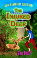 Laura McNaughty: The Injured Deer 1539304523 Book Cover