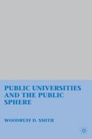 Public Universities and the Public Sphere 0230108784 Book Cover