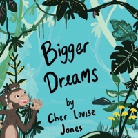 Bigger Dreams 1913619001 Book Cover
