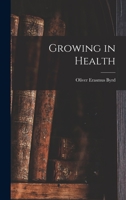 Growing in Health 1014201667 Book Cover
