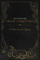 Minor Corruption 1649699328 Book Cover