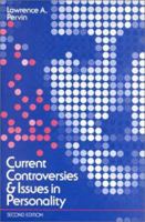 Current Controversies and Issues in Personality 0471415634 Book Cover