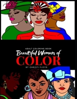 Beautiful Women of Color: Adult Coloring Book 1082457094 Book Cover