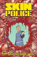 Skin Police Vol. 1 1637158076 Book Cover