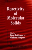 Reactivity of Molecular Solids 0471999075 Book Cover