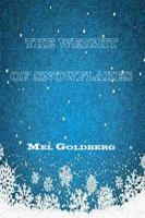 the weight of snowflakes: haiku by Mel Goldberg 1947271075 Book Cover