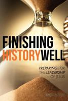 Finishing History Well 1619968126 Book Cover