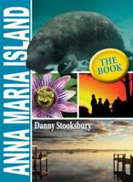 Anna Maria Island: The Book 0986042706 Book Cover