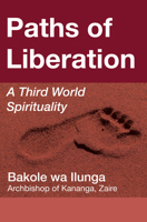 Paths of LIberation 1498238211 Book Cover