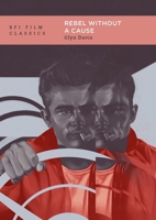 Rebel Without a Cause 1839027762 Book Cover
