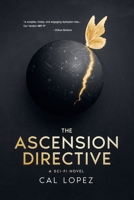 The Ascension Directive B0FH5V8B1K Book Cover