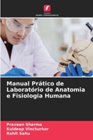 Manual Prático de Laboratório de Anatomia e Fisiologia Humana (Portuguese Edition) B0CJSSV8WZ Book Cover