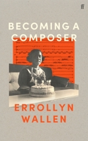 Becoming a Composer 0571370136 Book Cover