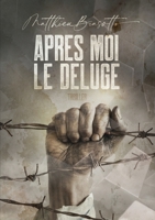 Après moi le déluge B0B5D54HZ7 Book Cover