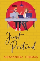Just Pretend 1734185112 Book Cover