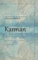 Karman: A Brief Treatise on Action, Guilt, and Gesture 1503605825 Book Cover