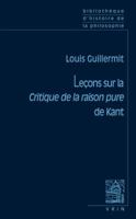 Lecons Sur La Critique de la Raison Pure de Kant 2711619672 Book Cover