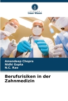 Berufsrisiken in der Zahnmedizin (German Edition) 6209927696 Book Cover