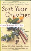Stop Your Cravings: A  Balanced Approach to Burning Fat, Increasing Energy, and Reducing Stress 0743217055 Book Cover