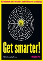 Get Smarter! 9086597009 Book Cover