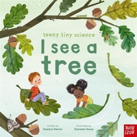 Teeny Tiny Science: I See a Tree B0GW76M5SX Book Cover