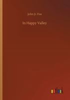 In Happy Valley 1517396719 Book Cover