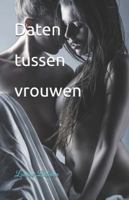 Daten tussen vrouwen B0G3TKVYBL Book Cover