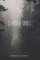Clouded Souls (Shrouded Personas) 1739043642 Book Cover