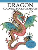 Dragon Coloring Book for Adults 1942268645 Book Cover