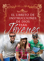 El librito de instrucciones de Dios para jóvenes (God's Little Instruction Books (Spanish)) 0789905477 Book Cover