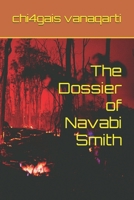 The Dossier of Navabi Smith B0C5GQT8ZB Book Cover