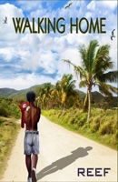 Walking Home 1917636113 Book Cover