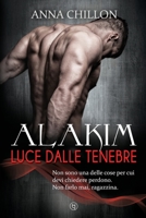 Alakim: Luce dalle tenebre 1512326925 Book Cover