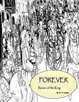 Forever: The Return of the King 1974652785 Book Cover