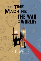 The Time Machine/The War of the Worlds 0449307964 Book Cover