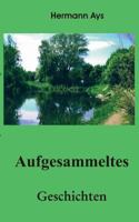 Aufgesammeltes 3732233901 Book Cover