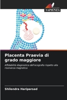 Placenta Praevia di grado maggiore (Italian Edition) 6207889584 Book Cover