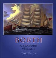 Borth - A Seaborn Village 0863818773 Book Cover