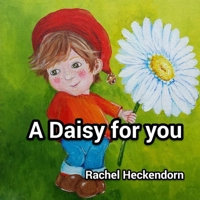 A daisy for you 2955004626 Book Cover